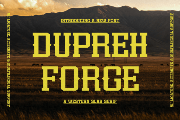 Dupreh Forge: A Bold Slab Serif Font for Branding