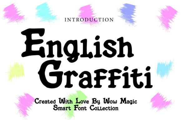 English Graffiti: A Slab Serif with Street Soul