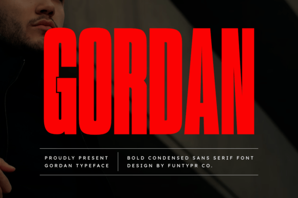 Gordan Font: Bold Typography for High-Impact Campaigns