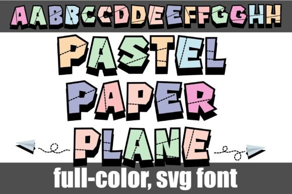 Paper Plane Pastel: A Whimsical Color Font for Crafters