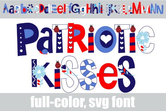 Patriotic Kisses: A Bold Choice
