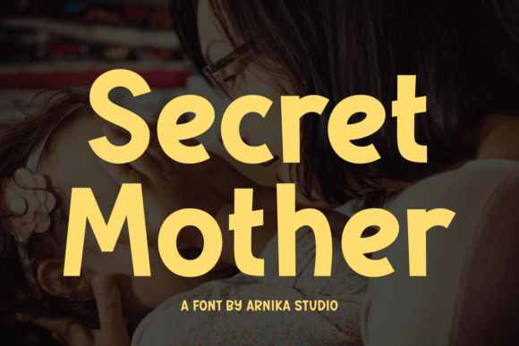 Secret Mother Font Review: A Playful Display Typeface for Web