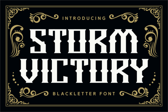 Storm Victory: A Bold Blackletter Font for Your Brand